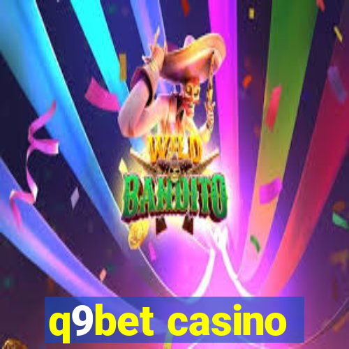 q9bet casino